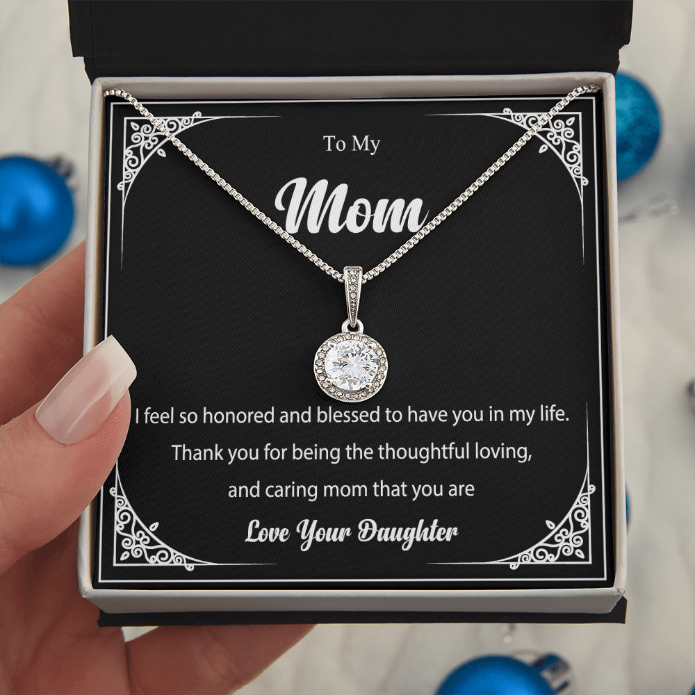 To My Mom - Blessed to Have You - Elegant Message Card Necklace