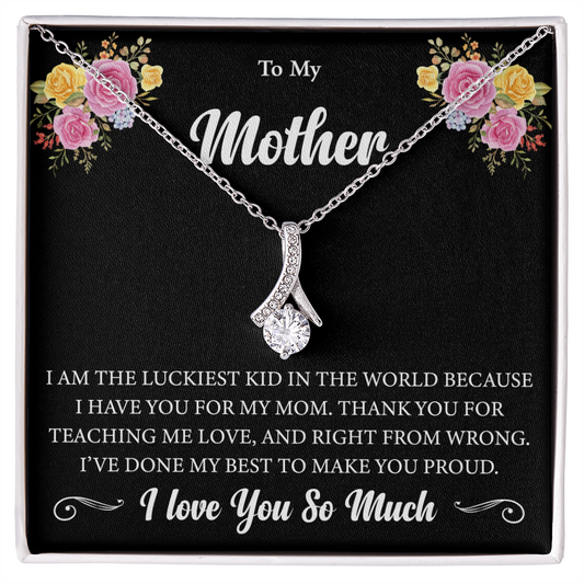 To My Mother - Luckiest Kid In The World - Ribbon Pendant Gift Set