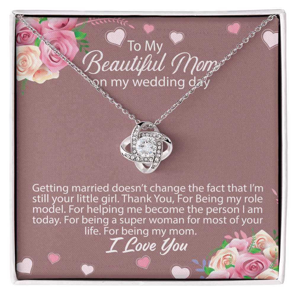 To My Beautiful Mom - Wedding Day Love Knot Necklace