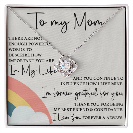To My Mom - Forever Grateful - Love Knot Necklace