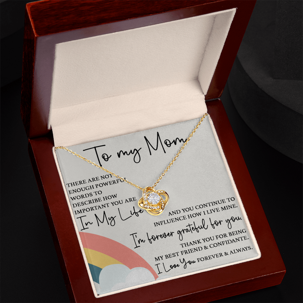 To My Mom - Forever Grateful - Love Knot Necklace