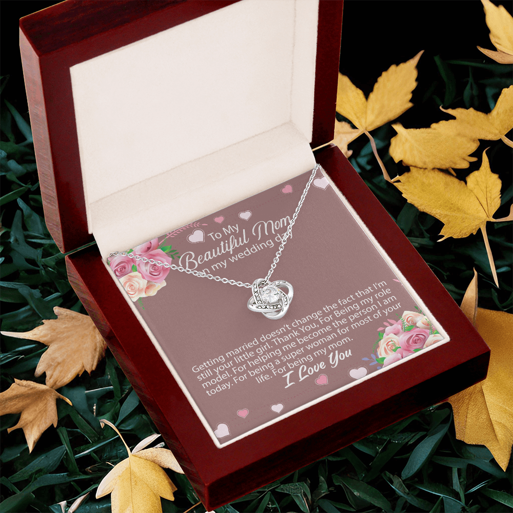 To My Beautiful Mom - Wedding Day Love Knot Necklace